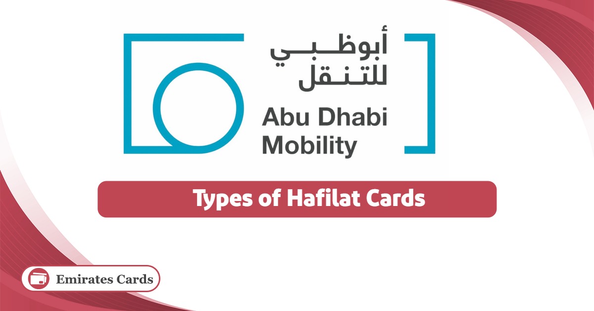 Types of Hafilat Cards: A Comprehensive Guide