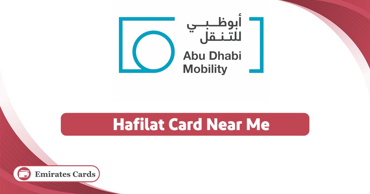 Hafilat Card Near Me